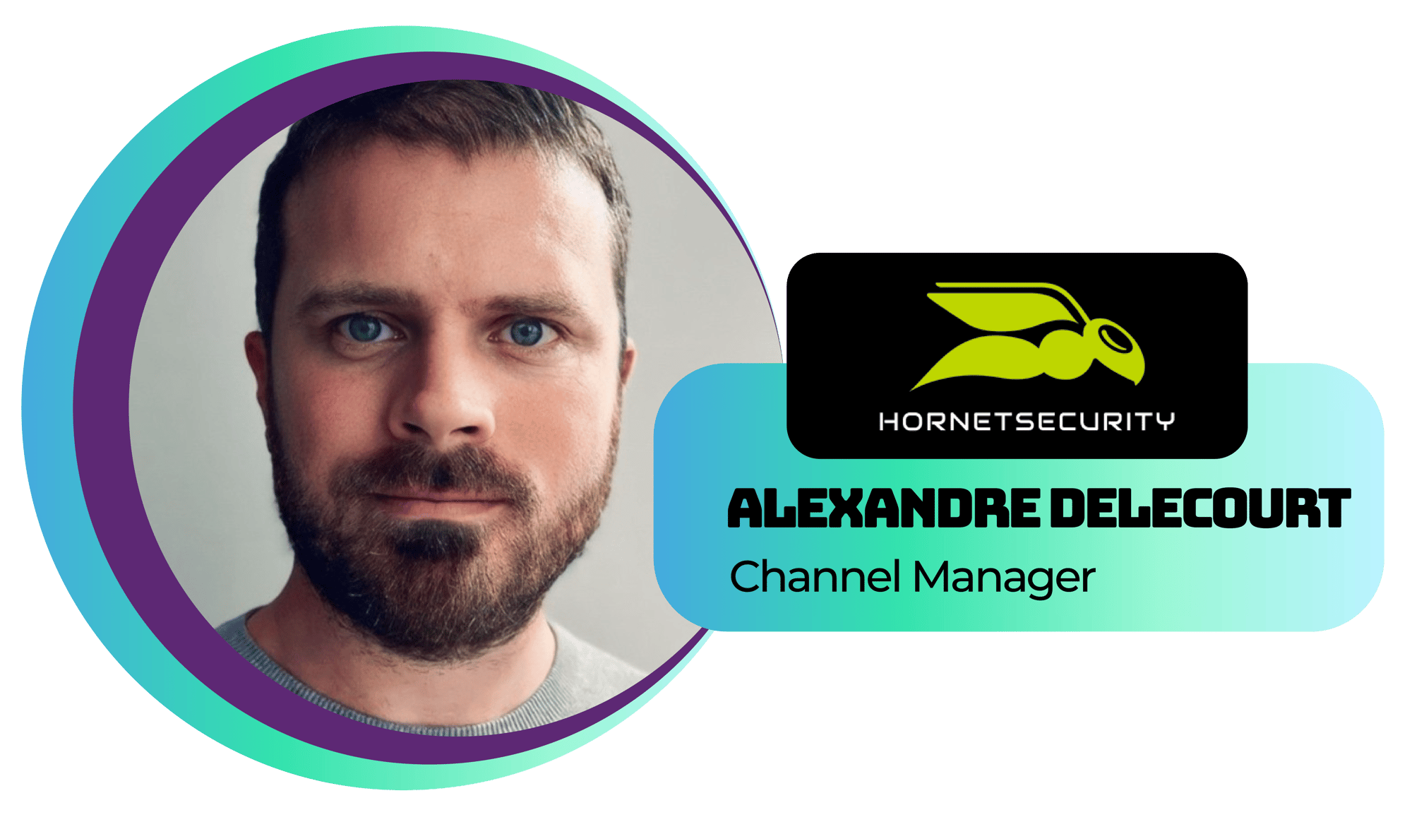 Alexandre Delecourt - Intervenant Hornetsecurity Alexandre Delecourt - Intervenant Hornetsecurity