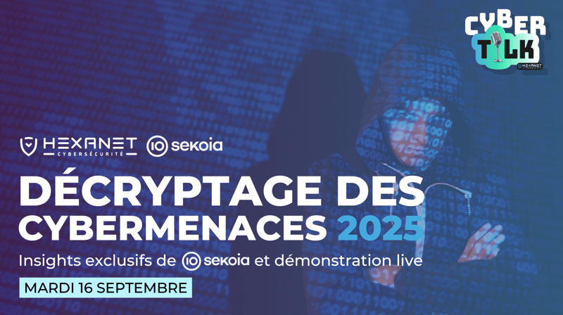 Webinar #1 : Décryptage des cybermenaces 2025